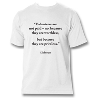 Tshirt With Quote "Volunteers Are Priceless"